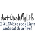 Pants on Fire